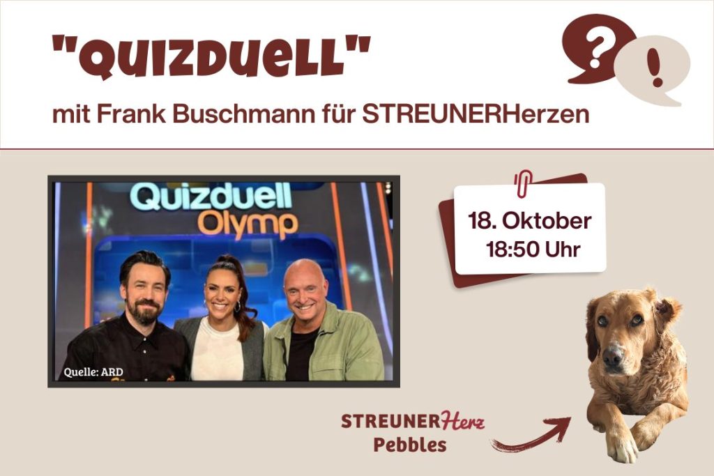 Quizduell mit Frank Buschmann für STREUNERHerzen